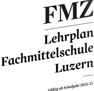 FMZ: Neue Lehrpläne ab Schuljahr 2022/23